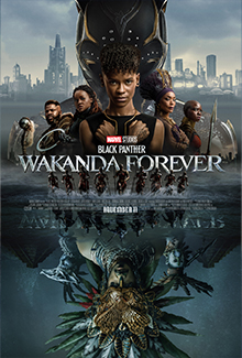 WAKANDA FOREVER (2022)